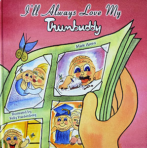 Front Cover: I'll Always Love My Thumbuddy